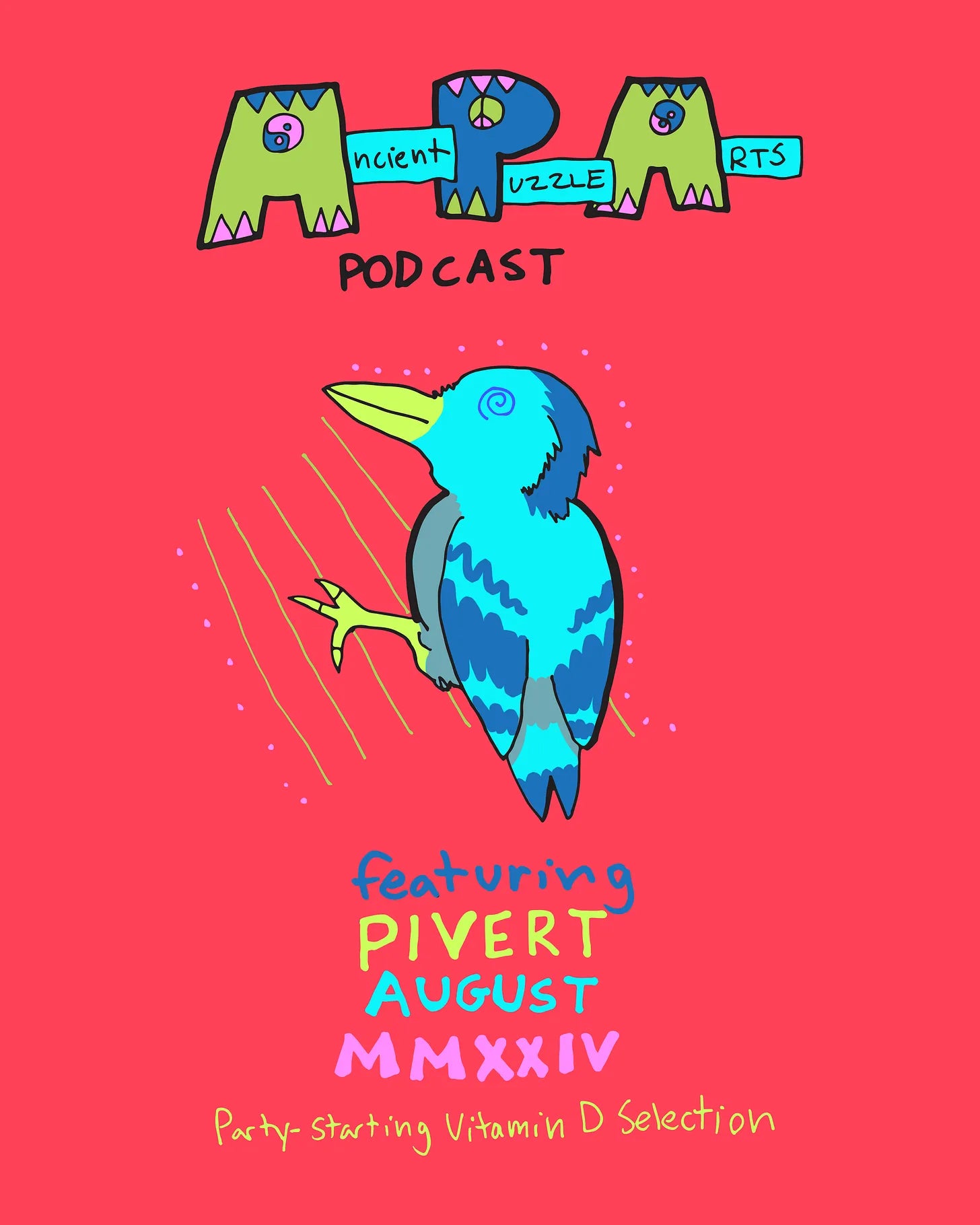 Ancient Puzzle Arts Podcast #40: Pivert's Party Starting Vitamin D Selection