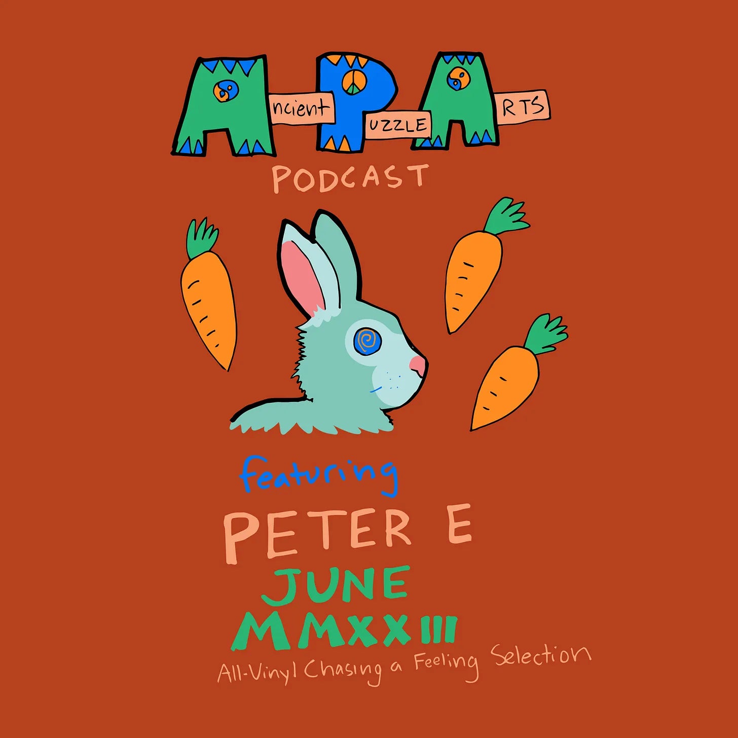 Ancient Puzzle Arts Podcast #29: Peter E's All-Vinyl Chasing a Feeling Selection