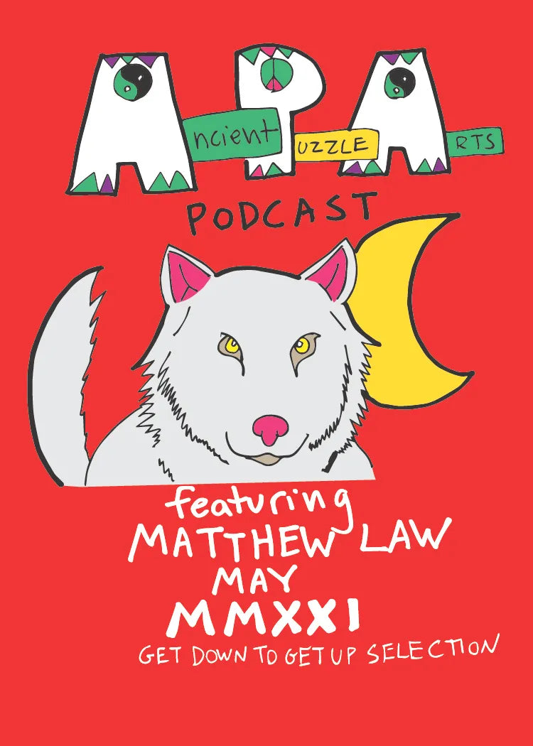 Ancient Puzzle Arts Podcast #11: Matthew Law's Get Down To Get Up Selection